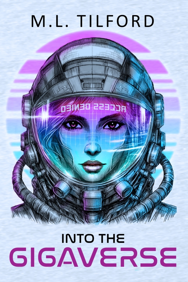 Cover of Into the GigaVerse Book 1 Into the Gigaverse Book Cover